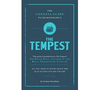 The Connell Guide to Shakespeare's The Tempest