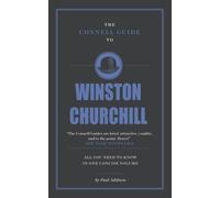 The Connell Guide To Winston Churchill