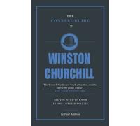 The Connell Guide To Winston Churchill