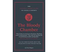 The Connell Short Guide to Angela Carter's The Bloody Chamber
