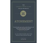 The Connell Short Guide to Ian McEwan’s Atonement (AQA, OCR, A Level, 2025/6 Exam Revision, Yr 10 Suggested Reading List): Advanced English Literature Study Guides Written by Top Academics