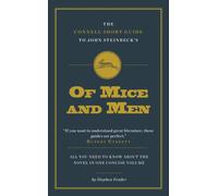 The Connell Short Guide To John Steinbeck's of Mice and Men