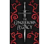 The Conqueror's Legacy (The Dust of the Throne)