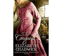 The Conquest by Chadwick, Elizabeth (August 3, 2006) Paperback