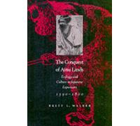 The Conquest of Ainu Lands : Ecology and Culture in Japanese Expansion,1590-1800