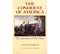The Conquest of America: The Question of the Other