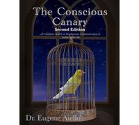 The Conscious Canary: A complete model of biophotonic communication in multicellular life
