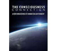 The Consciousness Connection