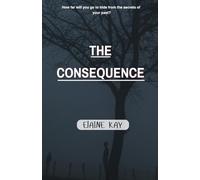 The Consequence