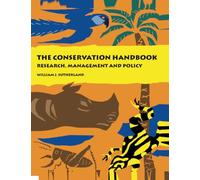 The Conservation Handbook: Research, Management and Policy