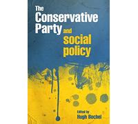 The Conservative Party and social policy