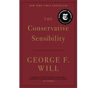 The Conservative Sensibility