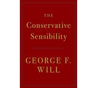 The Conservative Sensibility
