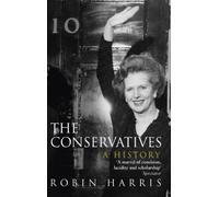 The Conservatives - A History