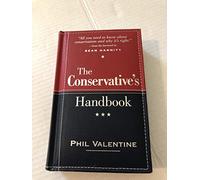 The Conservative's Handbook: Defining the Right Position on Issues from A to Z