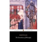 [(The Consolation of Philosophy)] [ By (author) Anicius Manlius Severinus Boethius, Translated by Victor Watts ] [May, 2000]