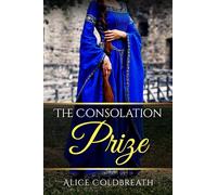 The Consolation Prize: 3 (Brides of Karadok)