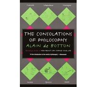 The Consolations of Philosophy (Vintage International)
