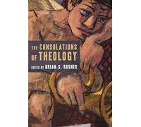 The Consolations of Theology