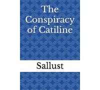 The Conspiracy of Catiline