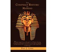 The Conspiracy Rhetoric of Mankind