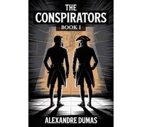 The Conspirators - Book 1: A New Translation