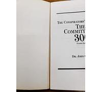 The Conspirator's Hierarchy: The Committee of 300