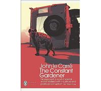 The Constant Gardener: (Penguin Modern Classics)
