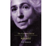 The Constant Liberal: The Life and Work of Phyllis Bottome