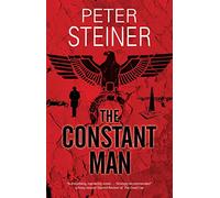 The Constant Man: 2 (A Willi Geismeier thriller)