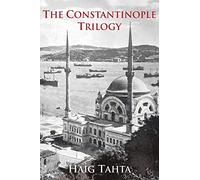 The Constantinople Trilogy