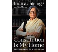 The Constitution Is My Home : Conversations on a Life in Law