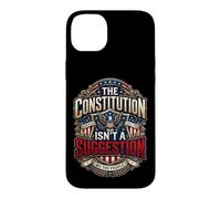 The Constitution Isn't a Suggestion USA Patriot Case for iPhone 14 Plus