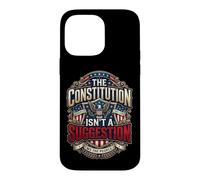 The Constitution Isn't a Suggestion USA Patriot Case for iPhone 14 Pro Max