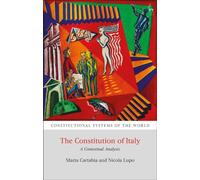 The Constitution of Italy : A Contextual Analysis