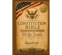 The Constitution Presidential Keepsake Bible Commemorative Edition: - Featuring the Presidential Signature of Donald J. Trump, 45th & 47th President