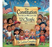 The Constitution: The Rules We Live By: 2 (Government for Kids)