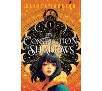 The Construction of Shadows: 1