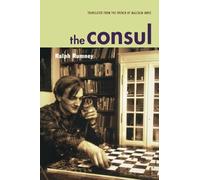 The Consul: Contributions to the History of the Situationist International and its Time, Volume 2: Conversations with Gerard Berreby with the Help of Giulio Minghini and Chantal Osterreicher.: Vol II