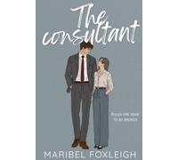 The Consultant: Rules are made to be broken