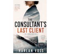 The Consultant's Last Client: 9 (The Corner Office)