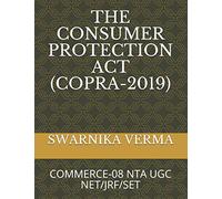 THE CONSUMER PROTECTION ACT(COPRA-2019): COMMERCE-08 NTA UGC NET/JRF/SET
