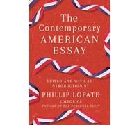 The Contemporary American Essay
