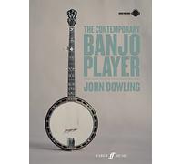 The Contemporary Banjo Player: A Progressive Tutor for the Modern Bluegrass Banjo Player (With Free Audio CD) (Faber Edition)