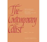 The Contemporary Cellist, Book II: (Grades 4-5)