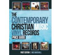 The Contemporary Christian Music Vinyl Records: Price Guide