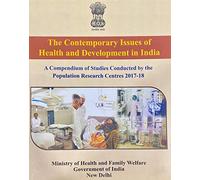 The Contemporary issues of Health and Development in India