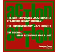 The Contemporary Jazz Quartet & Sunny Murray - Action Action