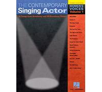 The Contemporary Singing Actor: Women's Voices Volume 1 Third Edition