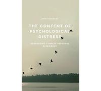 The Content of Psychological Distress: Addressing Complex Personal Experience
